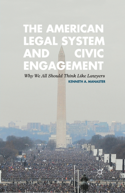 The American Legal System and Civic Engagement