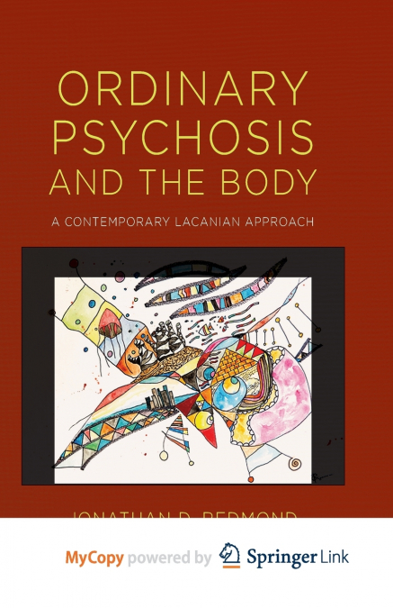 Ordinary Psychosis and The Body