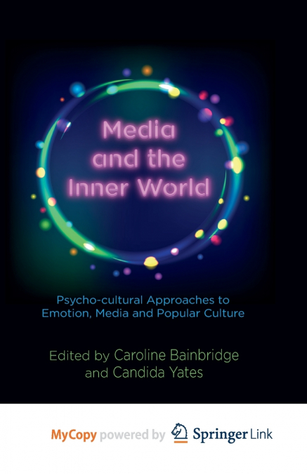 Media and the Inner World