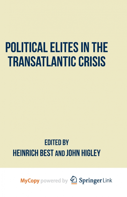 Political Elites in the Transatlantic Crisis