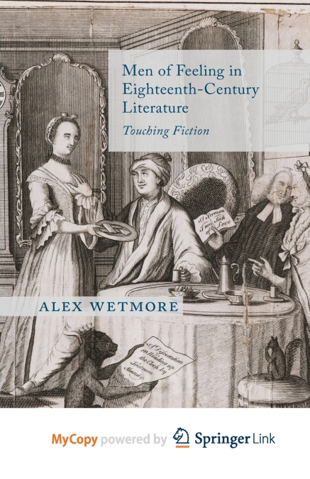 Men of Feeling in Eighteenth-Century Literature