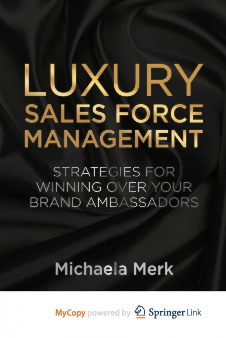 Luxury Sales Force Management