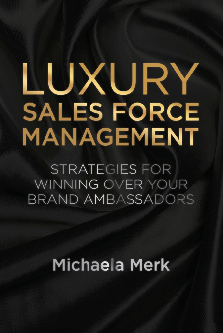 Luxury Sales Force Management
