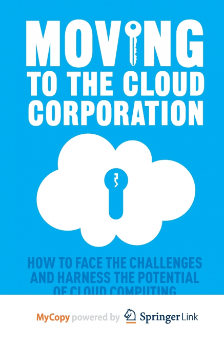 Moving to the Cloud Corporation