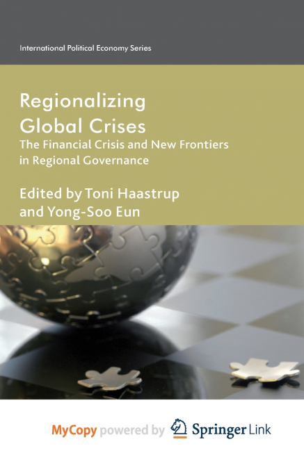 Regionalizing Global Crises