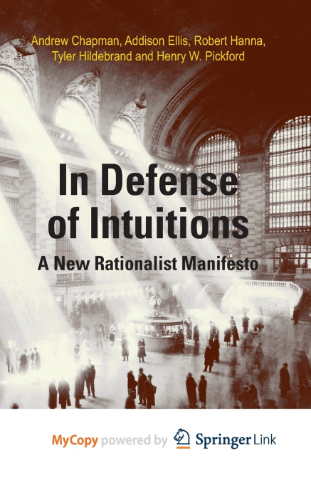 In Defense of Intuitions