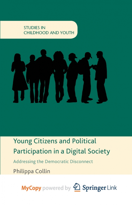 Young Citizens and Political Participation in a Digital Society