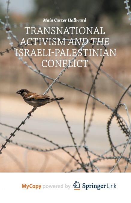 Transnational Activism and the Israeli-Palestinian Conflict