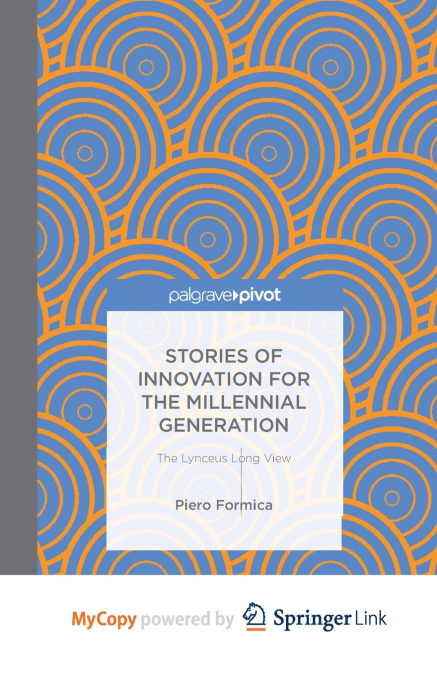 Stories of Innovation for the Millennial Generation