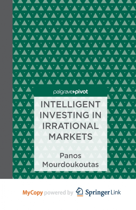 Intelligent Investing in Irrational Markets