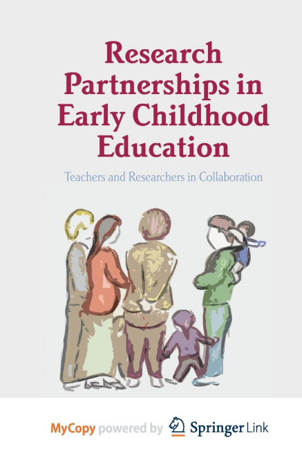 Research Partnerships in Early Childhood Education