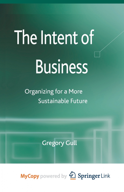 The Intent of Business