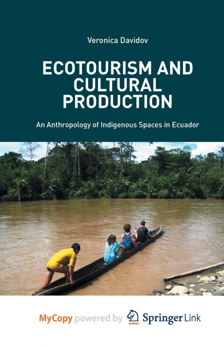 Ecotourism and Cultural Production