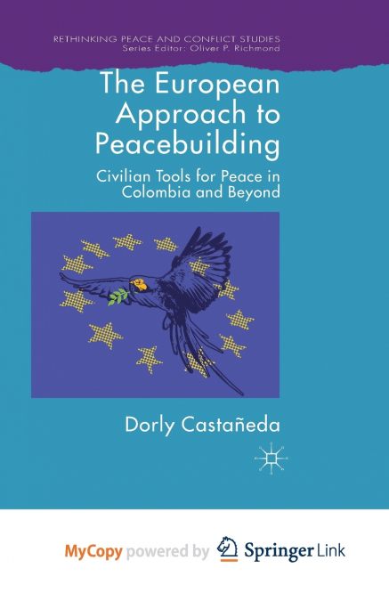 The European Approach to Peacebuilding