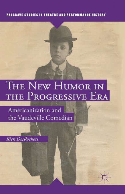 The New Humor in the Progressive Era