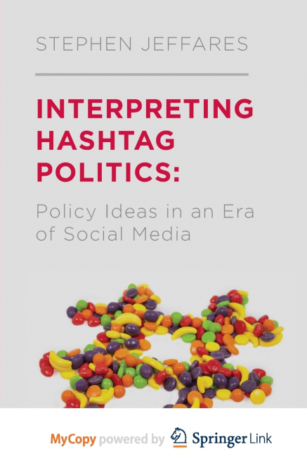 Interpreting Hashtag Politics