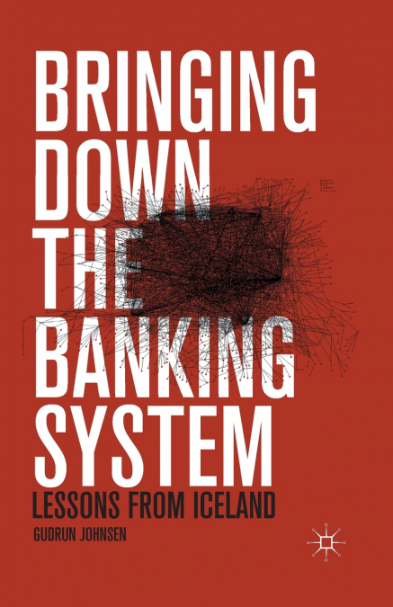 Bringing Down the Banking System