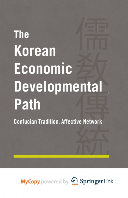 The Korean Economic Developmental Path