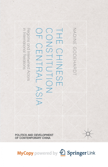The Chinese Constitution of Central Asia