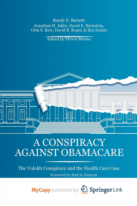 A Conspiracy Against Obamacare