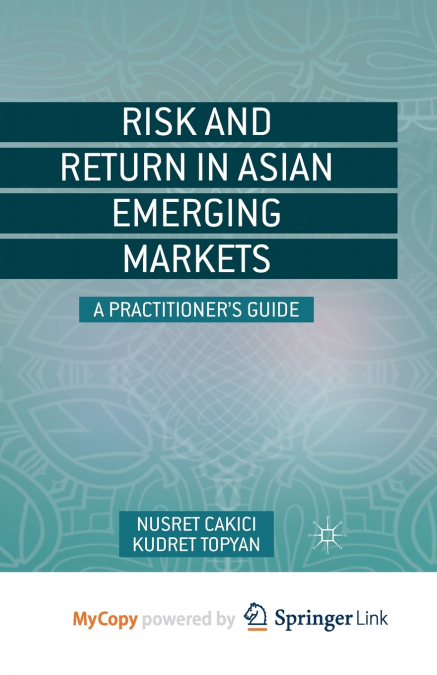 Risk and Return in Asian Emerging Markets