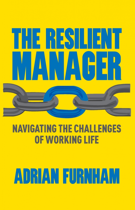 The Resilient Manager