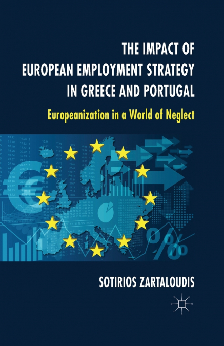 The Impact of European Employment Strategy in Greece and Portugal
