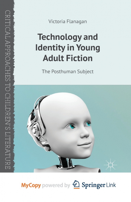 Technology and Identity in Young Adult Fiction
