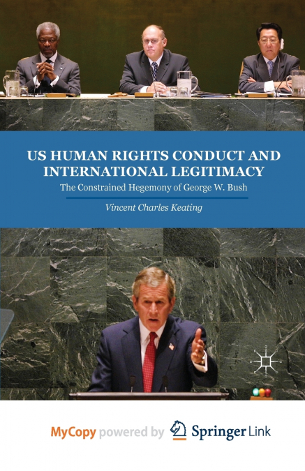 US Human Rights Conduct and International Legitimacy