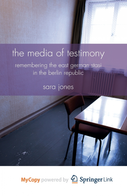 The Media of Testimony