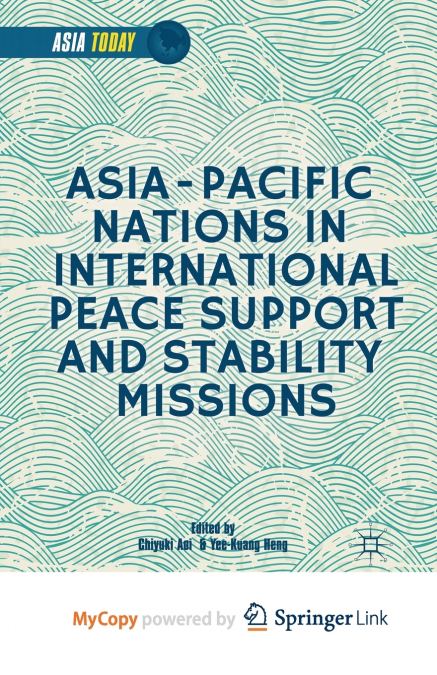 Asia-Pacific Nations in International Peace Support and Stability Operations
