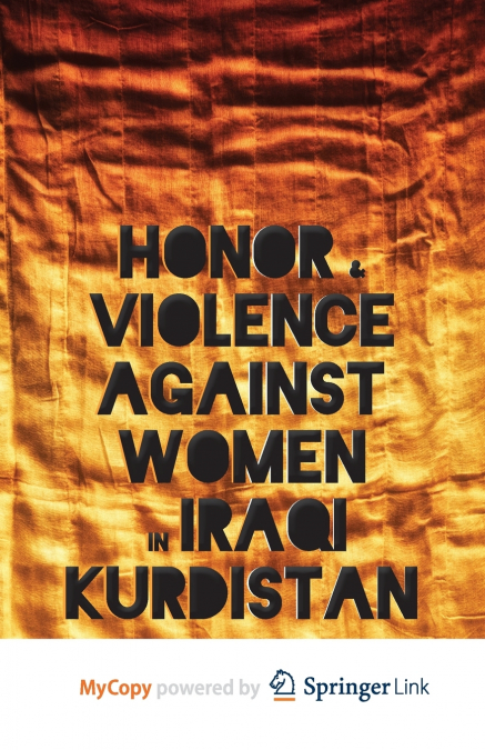 Honor and Violence against Women in Iraqi Kurdistan