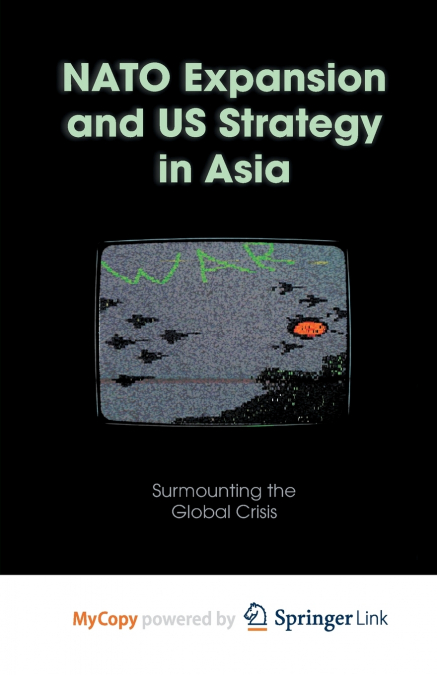 NATO Expansion and US Strategy in Asia