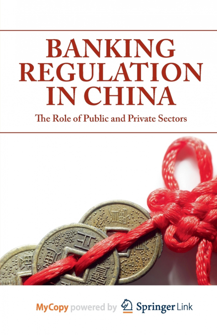 Banking Regulation in China