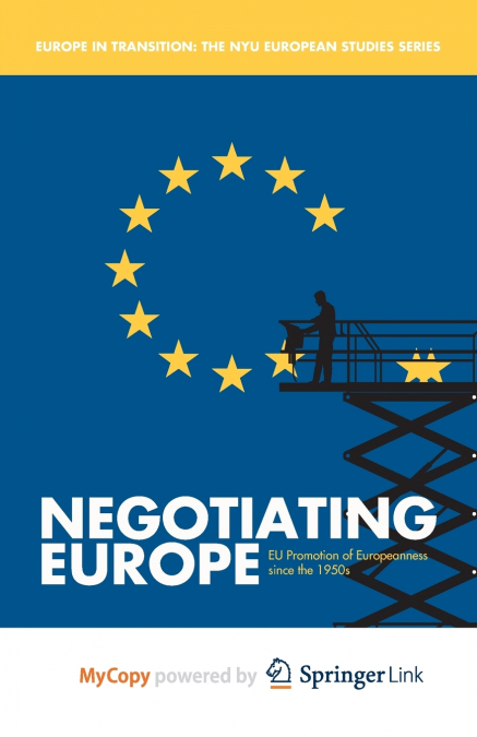Negotiating Europe