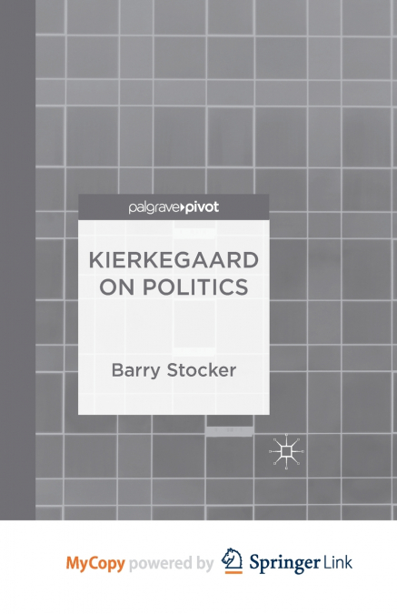 Kierkegaard on Politics