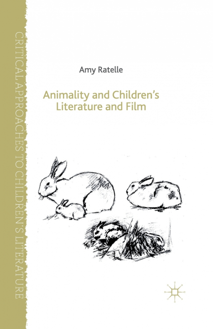 Animality and Children’s Literature and Film