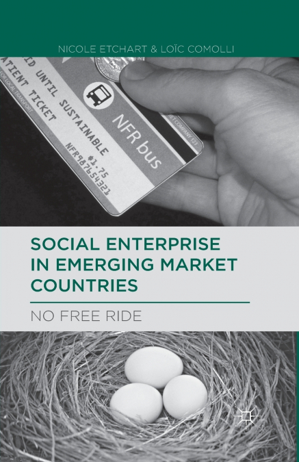 Social Enterprise in Emerging Market Countries