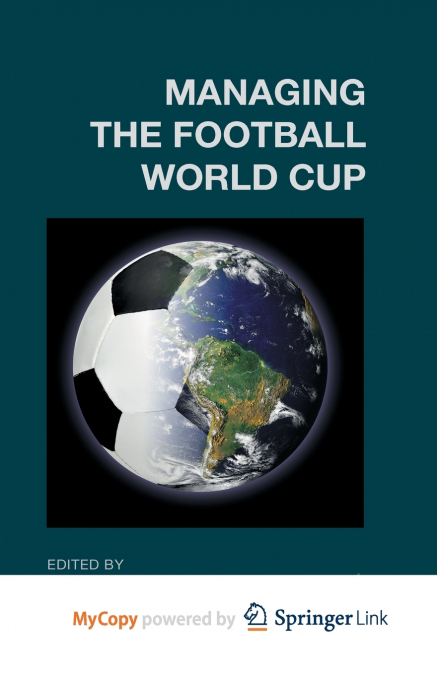 Managing the Football World Cup
