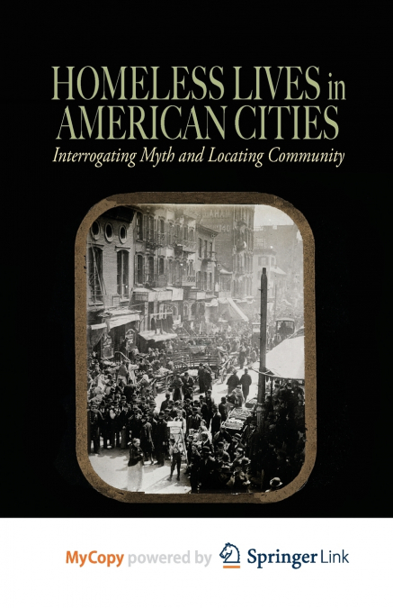 Homeless Lives in American Cities