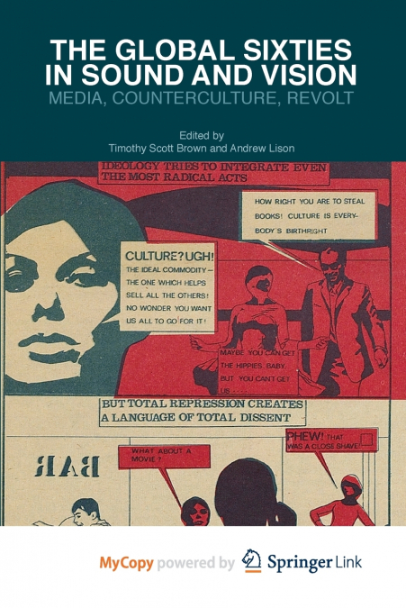 The Global Sixties in Sound and Vision