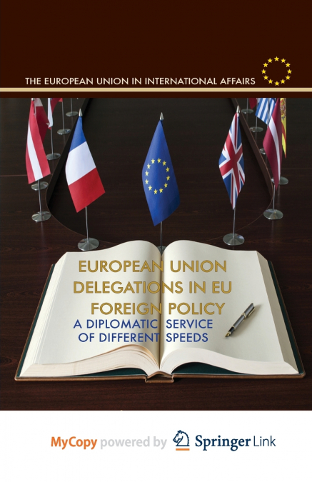 European Union Delegations in EU Foreign Policy