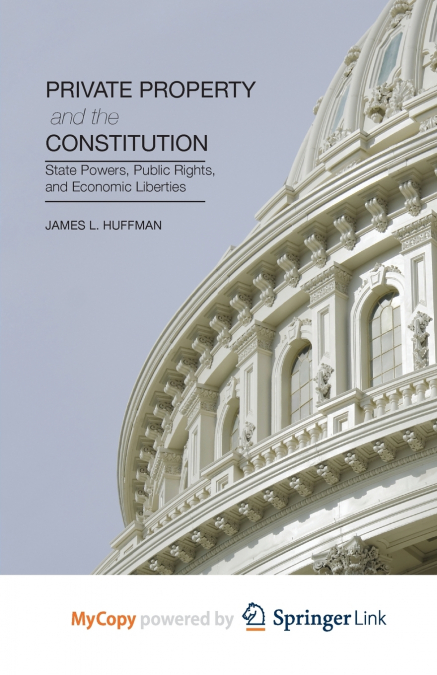 Private Property and the Constitution
