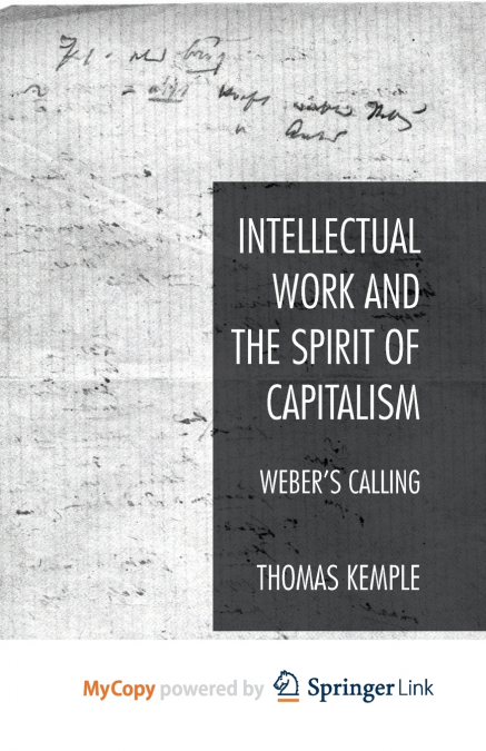 Intellectual Work and the Spirit of Capitalism