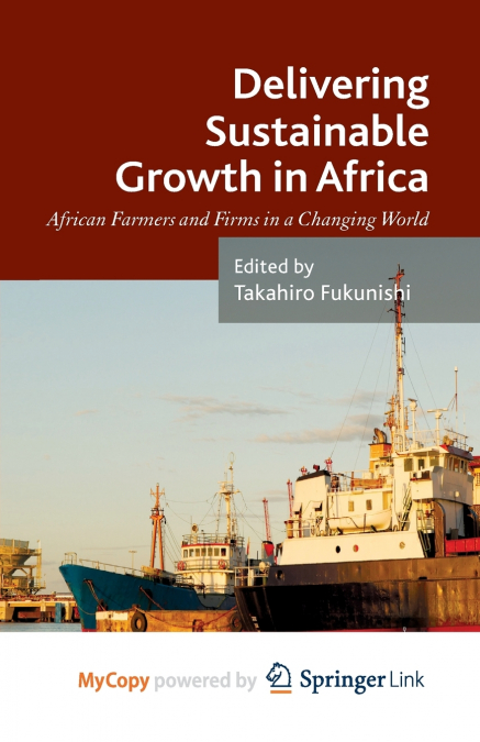 Delivering Sustainable Growth in Africa
