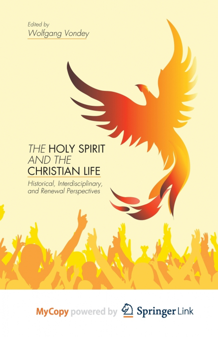 The Holy Spirit and the Christian Life