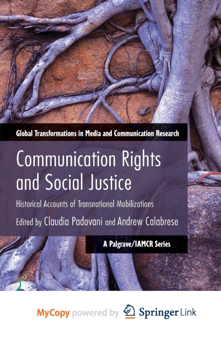 Communication Rights and Social Justice