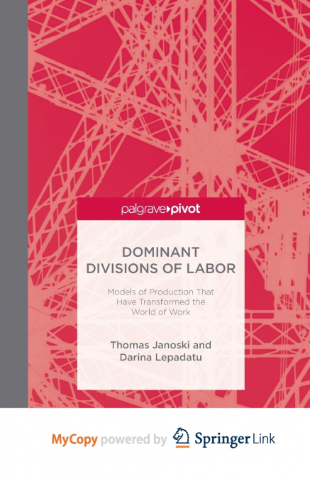 Dominant Divisions of Labor