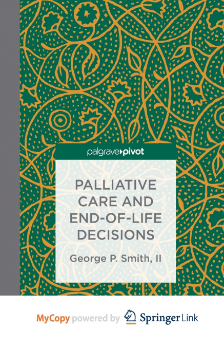 Palliative Care and End-of-Life Decisions