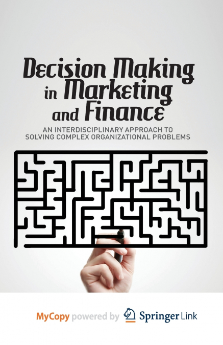 Decision Making in Marketing and Finance